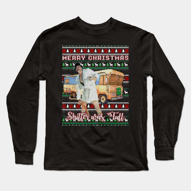 Merry Christmas Shitters Full Long Sleeve T-Shirt by Kanalmaven